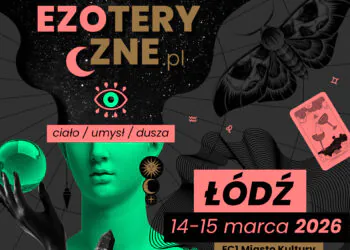 Targi Ezoteryczne w&nbsp;Łodzi 2026