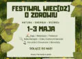 Majówkowy WIEC(DZ) O&nbsp;ZDROWIU w&nbsp;Eko-osadzie Brzozówka