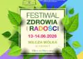 Festiwal Zdrowia i&nbsp;Radości 2026 – przestrzeń harmonii, natury i&nbsp;świadomego życia